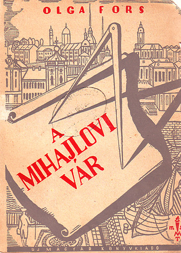 Olga Fors - A mihajlovi vár