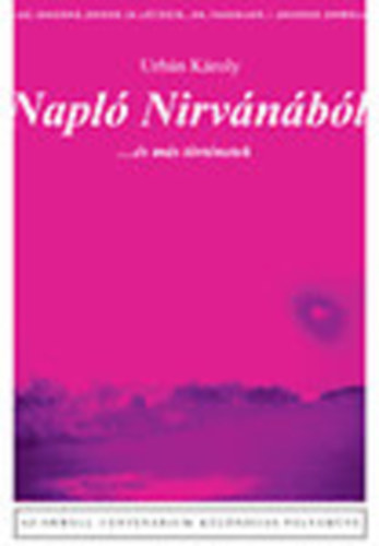 Urb�n K�roly - Napl� Nirv�n�b�l (... �s m�s t�rt�netek)