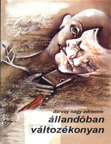 Darvay Nagy Adrienne - �lland�ban v�ltoz�konyan