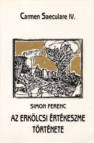 Simon Ferenc - Az erklcsi rtkeszme trtnete