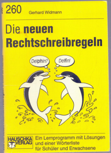 Die neuen Rechtschreibregeln