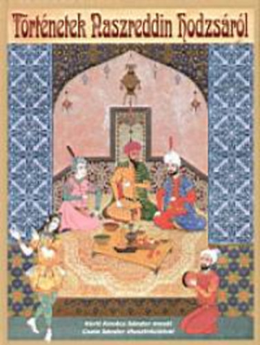 K�rti Kov�cs S�ndor - T�rt�netek Naszreddin Hodzs�r�l