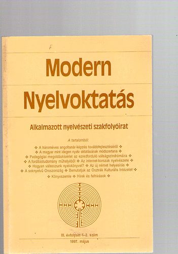 Szpe Gyrgy  (szerk.) - Modern nyelvoktats 1997. mjus