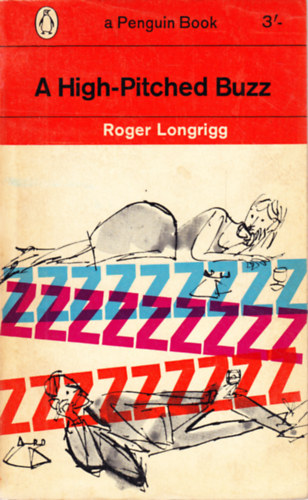 Roger Longrigg - A High-Pitched Buzz