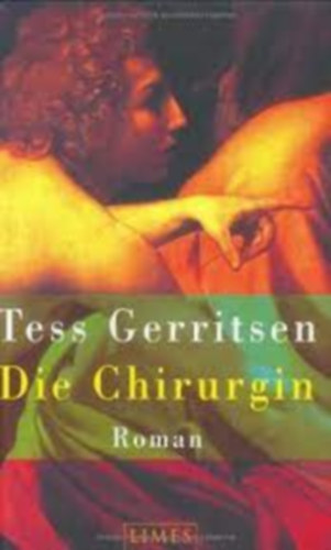 Tess Gerritsen - Die Chirurgin