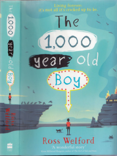 Ross Welford - The 1000 year old boy