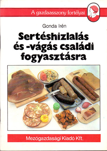 Gonda Irn - Sertshizlals s-vgs csaldi fogyasztsra