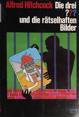 Alfred Hitchcock - Die drei ??? und die rätselhaften Bilder