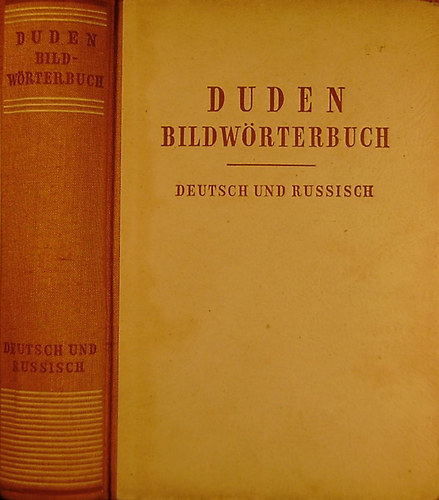 Duden Bildwrterbuch - Deutsch und Russisch mit 183 Tafeln in Strichtzung und 8 Farbtafeln
