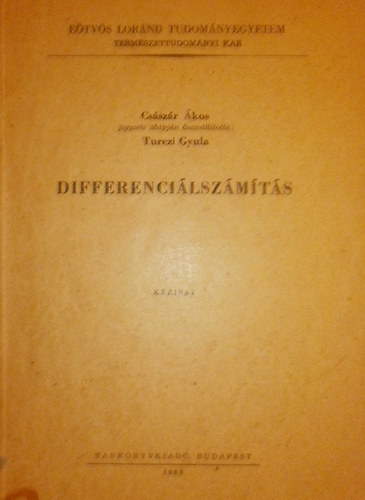 Turczi Gyula; Császár Ákos - Differenciálszámítás