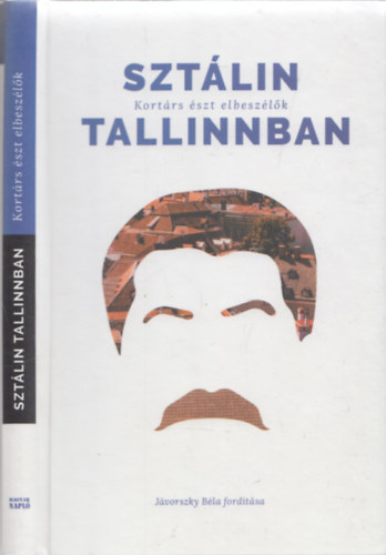 Sztlin Tallinban