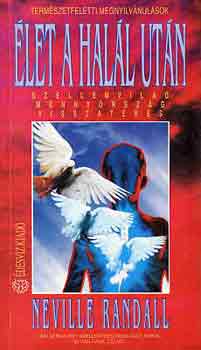Neville Randall - �let a hal�l ut�n