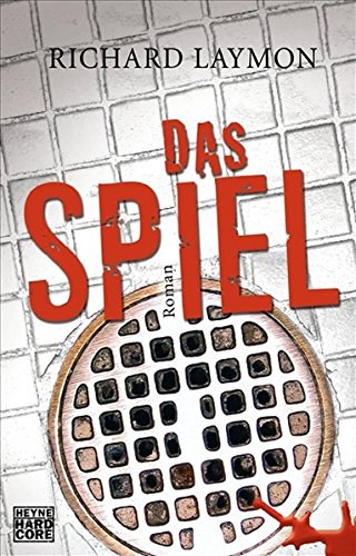 Richard Laymon - Das Spiel