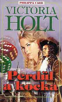 Victoria Holt - Perd�l a kocka
