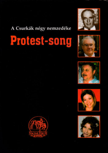 Protest-song. A Csurkk ngy nemzedke.