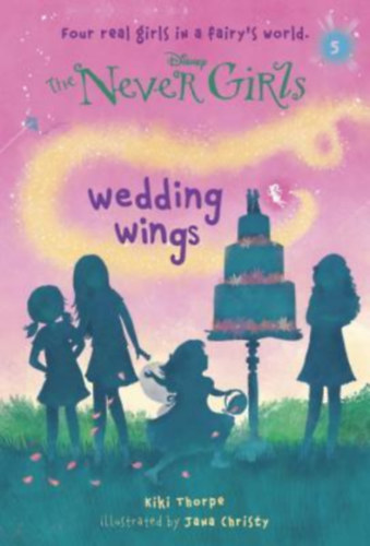 Kiki Thorpe - The Never Girls: Wedding wings 5