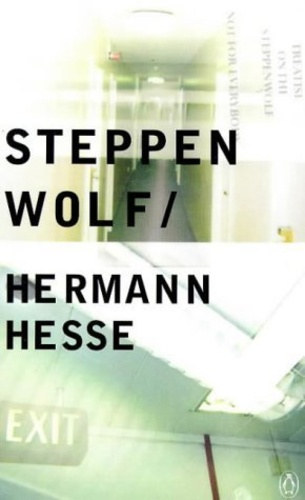 Hermann Hesse - Steppenwolf