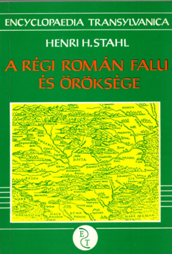 Henri H. Stahl - A rgi romn falu s rksge