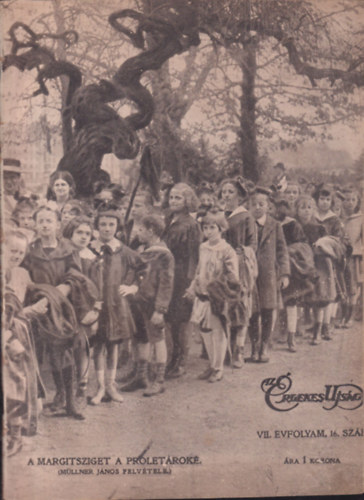 �rdekes �js�g VII. �vfolyam, 16. sz�m (A tan�csk�zt�rsas�g ideje alatt kiadott lapsz�m)