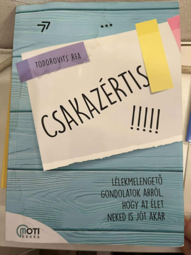 Todorovits Rea - Csakazértis