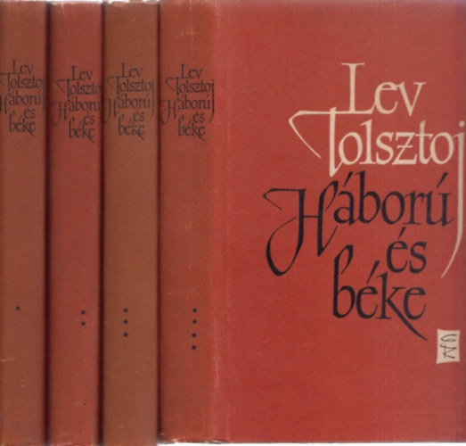 Lev Tolsztoj - Hbor s bke I-IV.