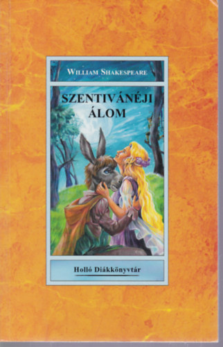 William Shakespeare - Szentiv�n�ji �lom