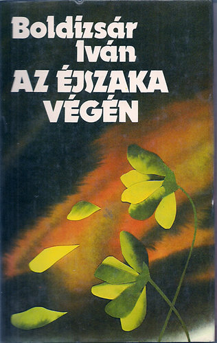 BOldizsár Iván - Az éjszaka végén