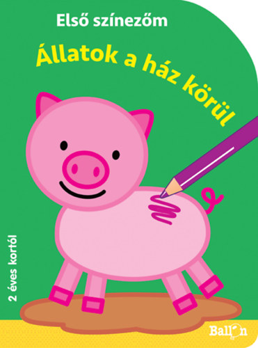 Els� sz�nez�m - �llatok a h�z k�r�l