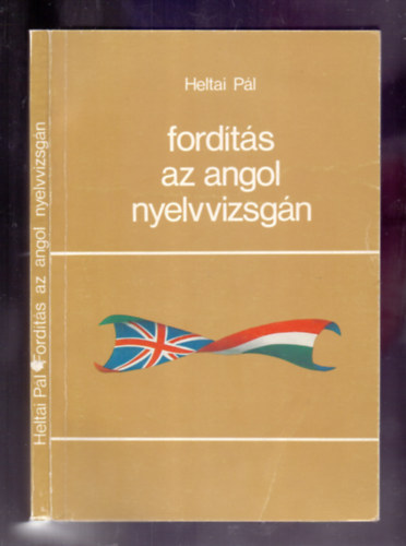 Heltai Pl - Fordts az angol nyelvvizsgn