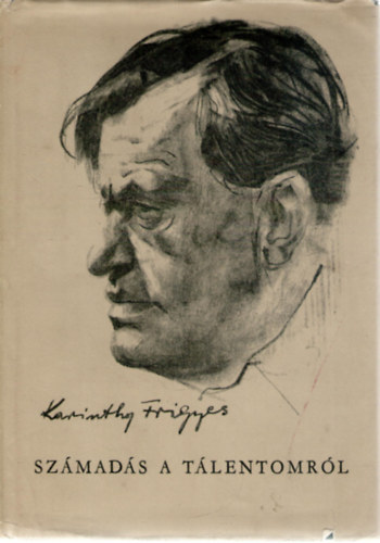 Karinthy Frigyes - Sz�mad�s a t�lentomr�l