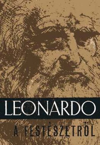 Leonardo Da Vinci - A festészetről