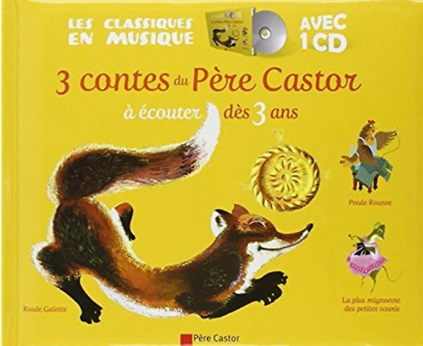Roule Galette - 3 contes du p�re castor