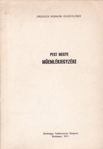 Pest megye műemlékjegyzéke