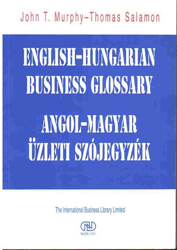 J.H.-Salamon, T. Murphy - English-hungarian business glossary-Angol-magyar �zleti sz�jegyz�k