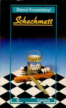 Kosztol�nyi Dezs� - Schachmatt
