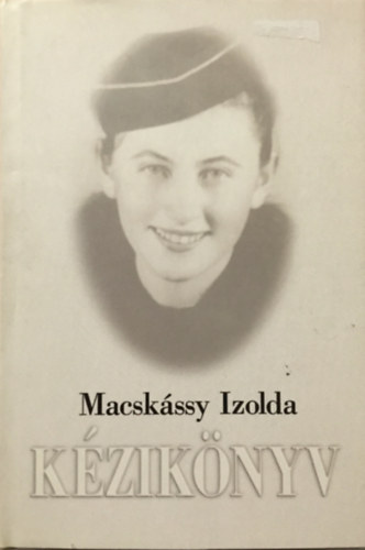 Macskssy Izolda - Kziknyv (dediklt)