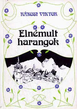 R�kosi Viktor - Eln�mult harangok