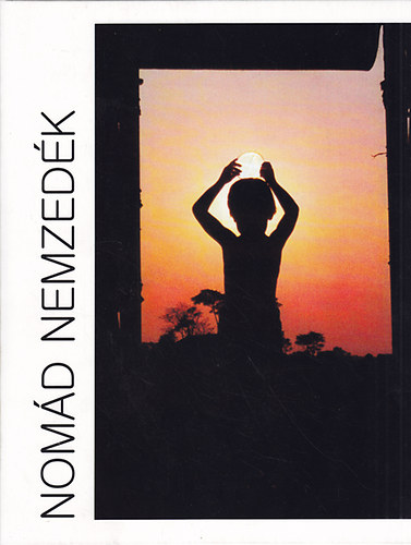 Zelinek J�zsef; Bodor Ferenc - Nom�d nemzed�k / Nomad Generatiion (Ifj�s�g �s n�pm�v�szet Magyarorsz�gon 1970-1980) - Negyven �v ut�n  (2 m� egy tokban)