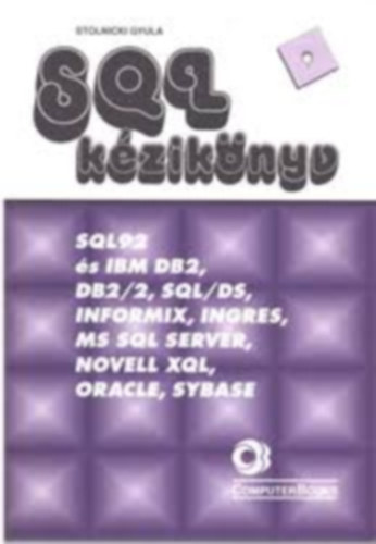 Stolnicki Gyula - SQL kziknyv