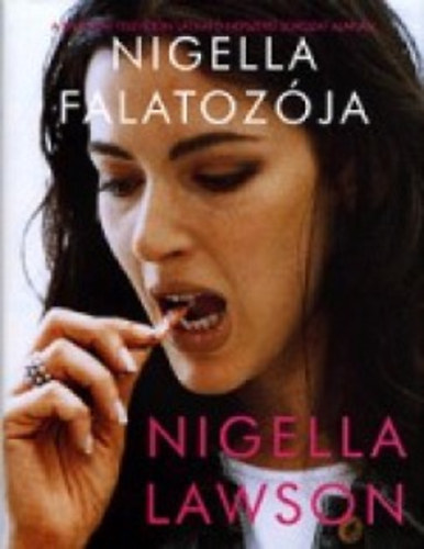 Nigella Lawson - Nigella falatozója