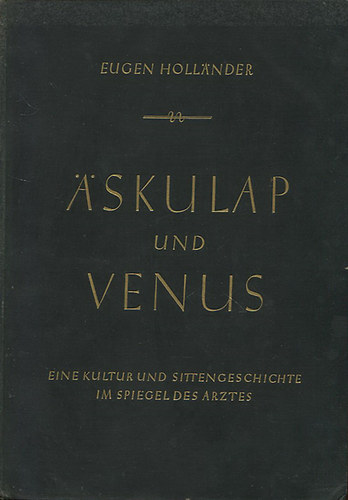 Eugen Hollander - Askulap und Venus