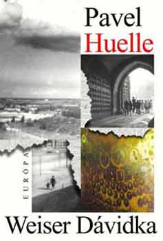 Pawel Huelle - Weiser D�vidka