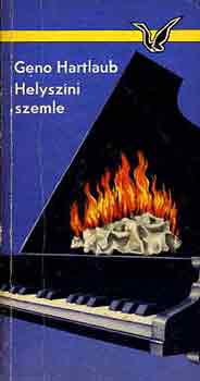 Geno Hartlaub - Helyszíni szemle