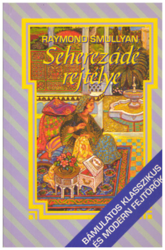 Raymond Smullyan - Seherez�d� rejt�lye