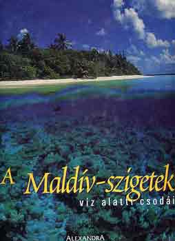 A Maldv-szigetek vz alatti csodi