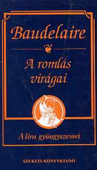 Charles Baudelaire - A roml�s vir�gai