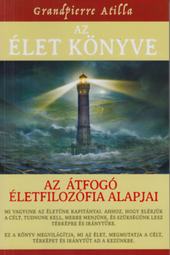 Grandpierre Attila - Az let Knyve