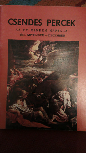 Csendes percek-az v minden napjra 1981. november-december