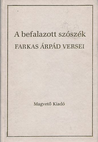 Farkas rpd - A befalazott szszk