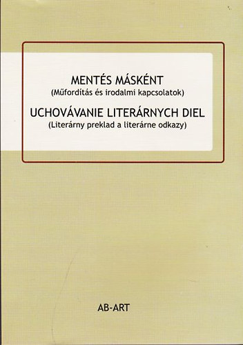 Ments msknt / Uchovvanie literrnych diel
